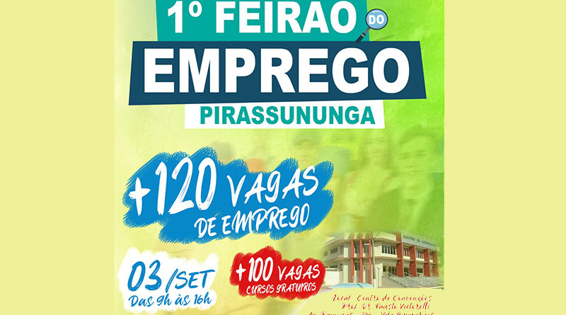 Prefeitura de Pirassununga realiza 1º Feirão do Emprego